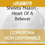 Sheleta Mason - Heart Of A Believer cd