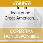 Justin Jeansonne - Great American Life cd
