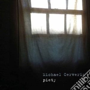Michael Cerveris - Piety cd musicale di Michael Cerveris