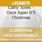 Cathy Jones - Once Again It'S Christmas cd