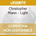 Christopher Mann - Light cd