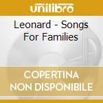 Leonard - Songs For Families cd