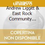 Andrew Liggitt & East Rock Community Church - Rest In The Lord cd