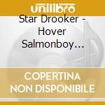 Star Drooker - Hover Salmonboy Soundtrack, Vol. 1 cd