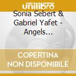 Sonia Sebert & Gabriel Yafet - Angels Lullabies cd
