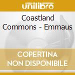 Coastland Commons - Emmaus cd