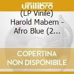 (LP Vinile) Harold Mabern - Afro Blue (2 Lp) 180gr lp vinile di Harold Mabern