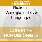 Nicholas Veinoglou - Love Languages cd