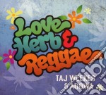 Taj Weekes & Adowa - Love, Herb & Reggae