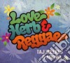 Taj Weekes & Adowa - Love, Herb & Reggae cd