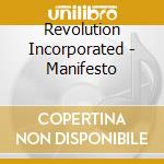 Revolution Incorporated - Manifesto cd