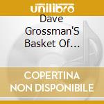 Dave Grossman'S Basket Of Weasels - Dr. Bizczar cd musicale di Dave Grossman'S Basket Of Weasels