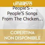 People'S - People'S Songs From The Chicken Shack