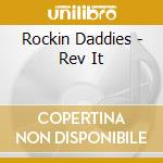 Rockin Daddies - Rev It cd