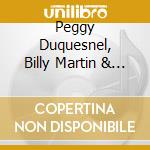 Peggy Duquesnel, Billy Martin & Steve Hall - In The Garden (Piano Orchestrations) cd musicale di Peggy Duquesnel, Billy Martin & Steve Hall
