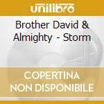 Brother David & Almighty - Storm cd