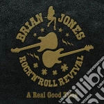 Brian Jones Rock'N'Roll Revival - A Real Good Time cd