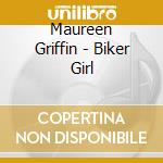 Maureen Griffin - Biker Girl cd