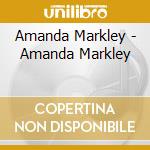 Amanda Markley - Amanda Markley cd