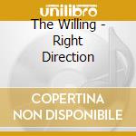 The Willing - Right Direction cd