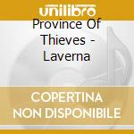 Province Of Thieves - Laverna cd