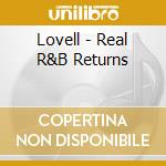 Lovell - Real R&B Returns cd