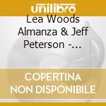 Lea Woods Almanza & Jeff Peterson - Laule'A cd
