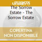 The Sorrow Estate - The Sorrow Estate cd