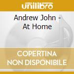 Andrew John - At Home cd