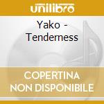 Yako - Tenderness cd