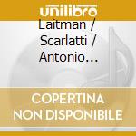 Laitman / Scarlatti / Antonio Vivaldi - Journey: Five Centuries Of Son cd musicale di Laitman / Scarlatti / Antonio Vivaldi