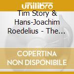 Tim Story & Hans-Joachim Roedelius - The Roedelius Cells cd