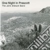 John Stewart Band (The) - One Night In Prescott cd