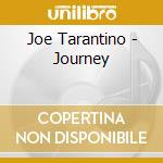 Joe Tarantino - Journey cd