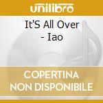 It'S All Over - Iao cd