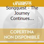 Songquest - The Journey Continues... cd