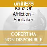 Kauz Of Affliction - Soultaker cd