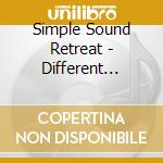 Simple Sound Retreat - Different Shades cd