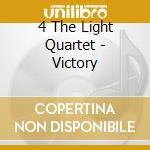 4 The Light Quartet - Victory cd