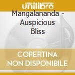 Mangalananda - Auspicious Bliss cd