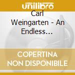 Carl Weingarten - An Endless Premonition cd