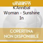 K'Annibal Woman - Sunshine In cd