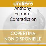 Anthony Ferrara - Contradiction cd