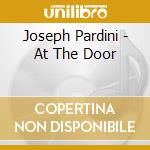 Joseph Pardini - At The Door cd