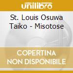 St. Louis Osuwa Taiko - Misotose cd