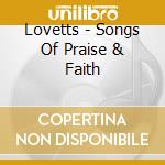 Lovetts - Songs Of Praise & Faith cd