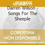 Darren Wilson - Songs For The Sheeple cd