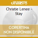 Christie Lenee - Stay cd