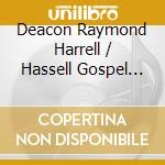 Deacon Raymond Harrell / Hassell Gospel Singers - Perseverance cd