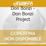 Don Bonzi - Don Bonzi Project cd